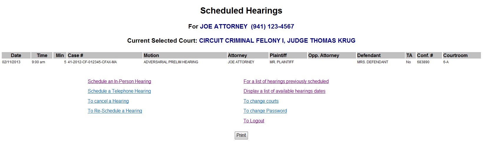 List Previously scheduled hearings